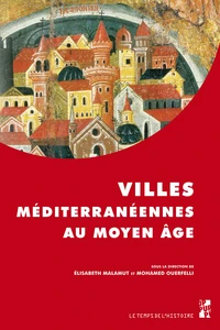 Villes méditerranéennes au Moyen Age