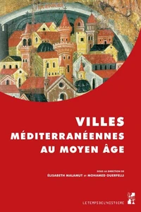 Villes méditerranéennes au Moyen Age