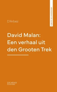 David Malan: Een verhaal uit den Grooten Trek