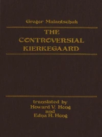 Controversial Kierkegaard