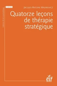 Quatorze leçons de thérapie stratégique