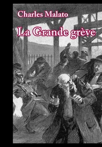 La Grande grève (1905)