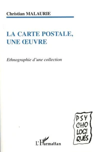 La carte postale, une oeuvre