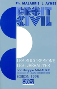 Les Successions. Les Liberalites. 4eme Edition 1998
