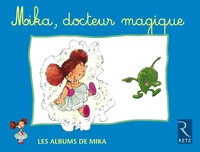 Mika, Docteur Magique