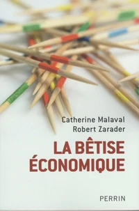 La bêtise économique