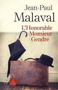 L'Honorable Monsieur Gendre