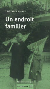 Un endroit familier
