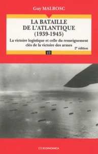 La bataille de l'Atlantique (1939-1945)