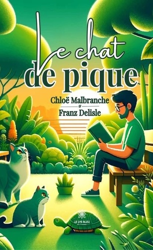 Malbranche et franz delisle Chloë et Franz Delisle - Le chat de pique.