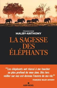 La sagesse des éléphants