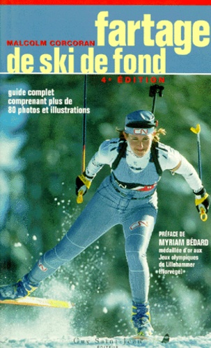 Malcolm Corcoran - Fartage De Ski De Fond.