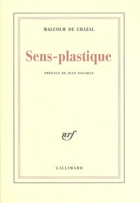 Malcolm de Chazal - Sens-plastique.