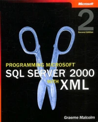 Programming Sql Server 2000 With Xml. 2nd Edition