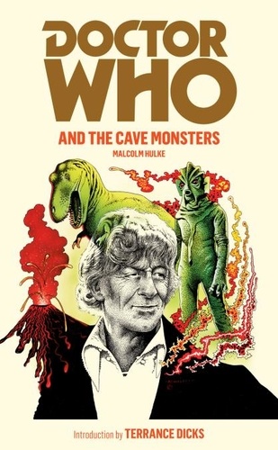 Malcolm Hulke - Doctor Who and the Cave Monsters.