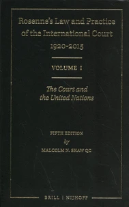 Rosenne's Law and Practice of the International Court: 1920-2015
