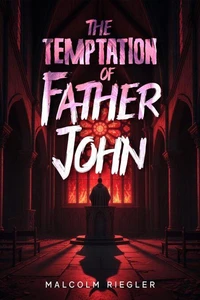 The Temptation of Father John