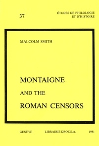Malcolm Smith - Montaigne and the Roman Censors.