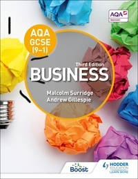 Malcolm Surridge et Andrew Gillespie - AQA GCSE (9-1) Business, Third Edition.