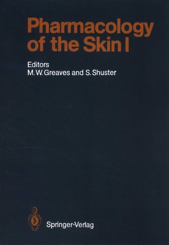 Malcolm W. Greaves et Sam Shuster - Pharmacology of the Skin I - Pharmacology of Skin Systems Autocoids in Normal and Inflamed Skin.