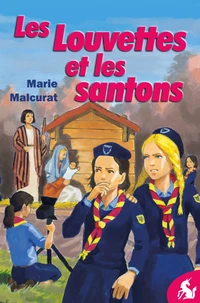 Les Louvettes et les santons (édition en couleurs)