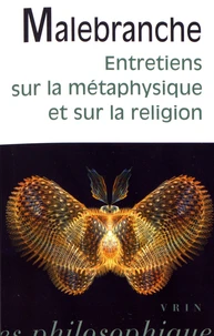Entretiens sur la métaphysique et sur la religion