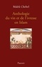 Malek Chebel - Anthologie du vin et de l'ivresse en Islam (réédition).