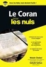 Malek Chebel et Sohaib Sultan - Le Coran pour les nuls.