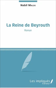 La Reine de Beyrouth