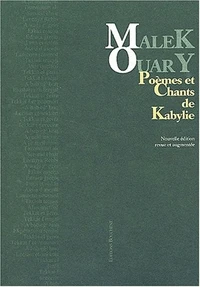 Poemes Et Chants De Kabylie. Edition Bilingue Francais-Berbere