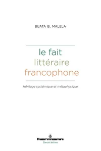 Le fait littéraire francophone