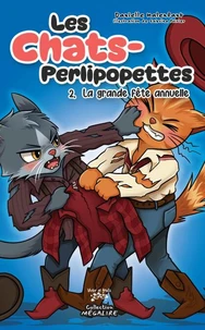 Les Chats-Perlipopettes Tome 2