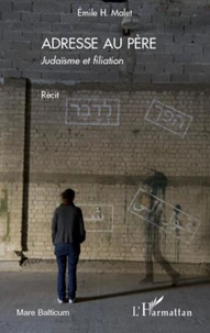 Adresse au père, Judaïsme et filiation