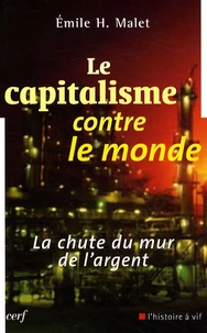 Le capitalisme contre le monde