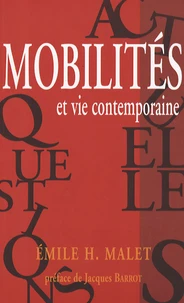 Mobilités et vie contemporaine