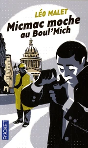 Micmac moche au boul'mich'