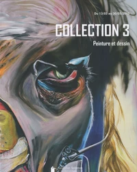 Collection 3, peinture et dessin