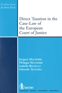 Direct Taxation in the Case-Law of the European Court of Justice