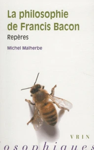La philosophie de Francis Bacon