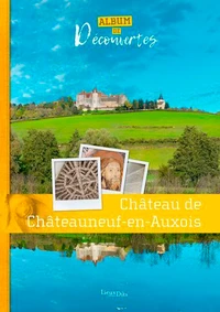 Château de Châteauneuf en Auxois