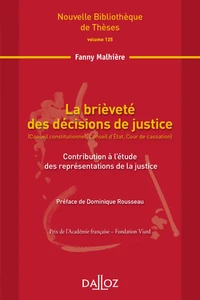La brièveté des décisions de justice (Conseil constitutionnel, Conseil d'Etat, Cour de cassation)