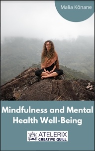  Malia Kōnane - Mindfulness And Mental Health Well-Being.