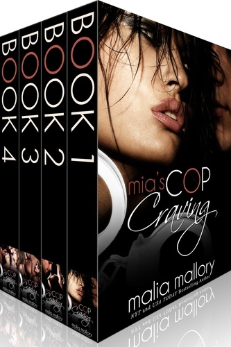  Malia Mallory - Mia's Cop Craving - The Complete Series - Mia's Cop Craving, #5.
