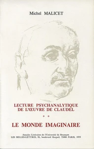 Lecture psychanalytique de l'oeuvre de Paul Claudel