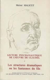 Lecture psychanalytique de l'oeuvre de Paul Claudel