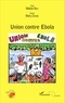 Malick Bah et Mory Diané - Union contre Ebola.