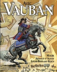  Malik et Arnaud d' Aunay - Avec Vauban.