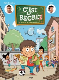 Malik et ses amis d'abord !