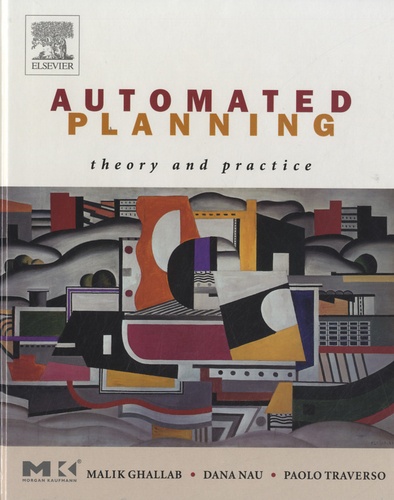 Automated Planning. Theory and Practice