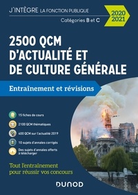 Ebooks télécharger pdf gratuit 2500 QCM d'actualité et de culture générale - 2020/2021  - Catégorie B et C MOBI iBook PDB in French 9782100809066 par Malika Abdoun